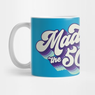 Made in the 50's Mug